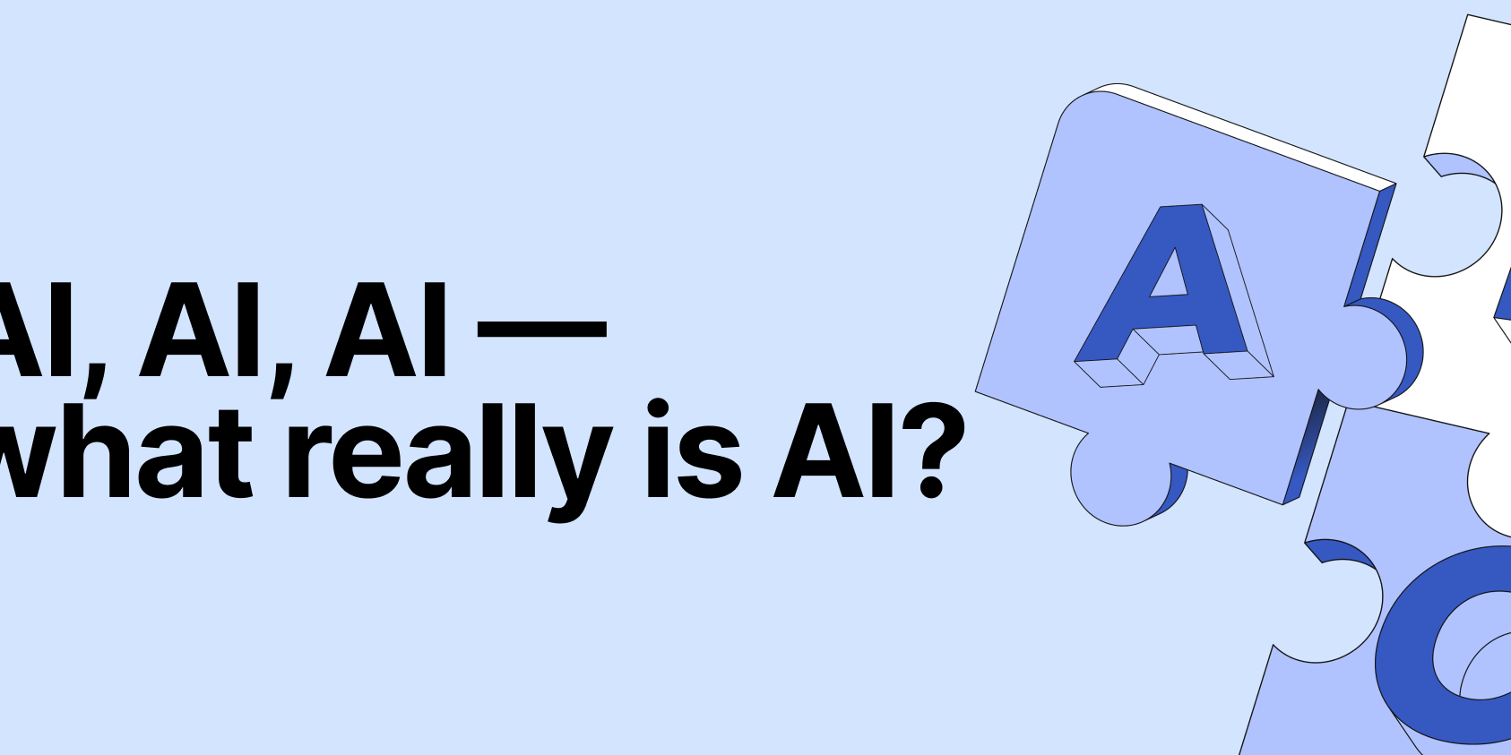 Cover Image for ABCs of AI: What Really is AI? 